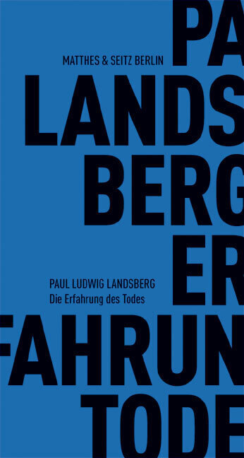 Cover: 9783882216608 | Die Erfahrung des Todes | Paul L. Landsberg | Taschenbuch | 180 S.