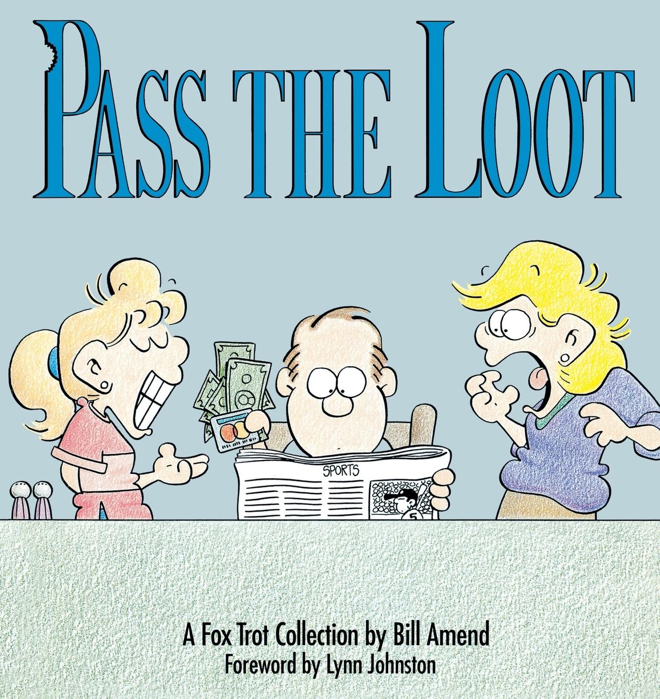 Cover: 9780836218152 | Pass the Loot | Bill Amend | Taschenbuch | Kartoniert / Broschiert