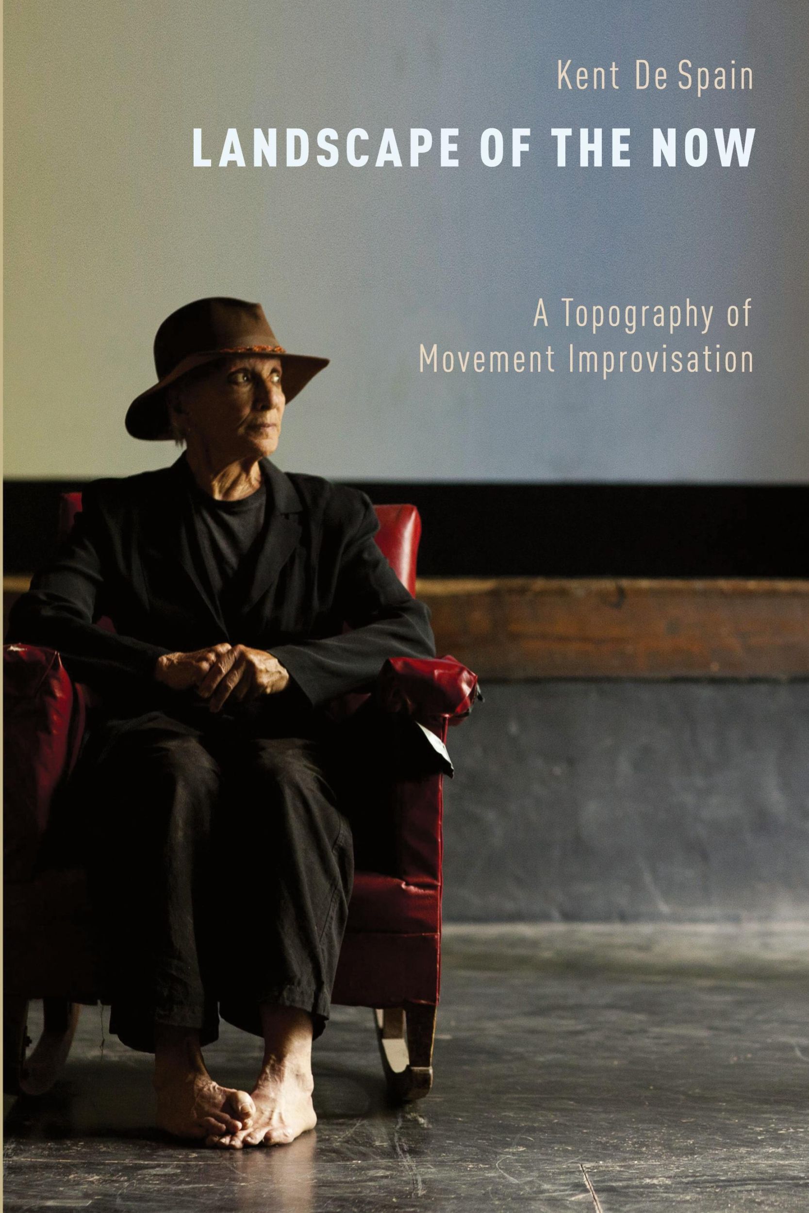 Cover: 9780199988266 | Landscape of the Now | A Topography of Movement Improvisation | Spain