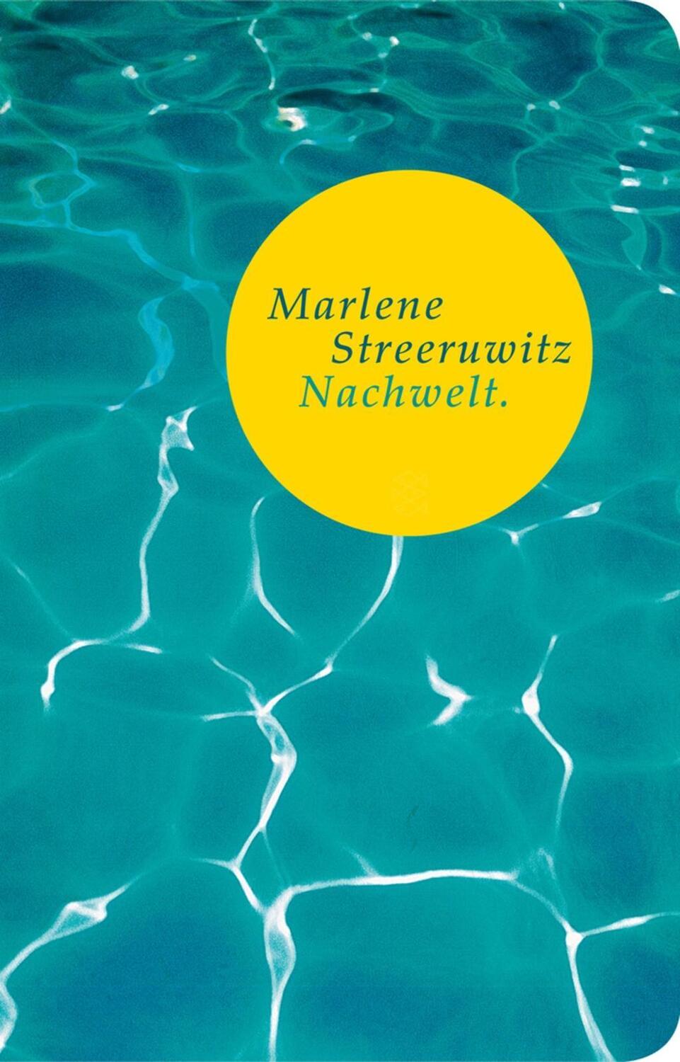 Cover: 9783596511020 | Nachwelt | Roman, Fischer Taschenbibliothek | Marlene Streeruwitz
