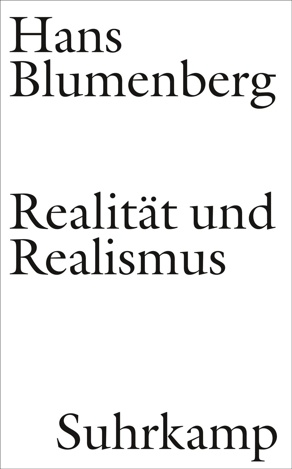 Cover: 9783518587461 | Realität und Realismus | Hans Blumenberg | Buch | Deutsch | 2020