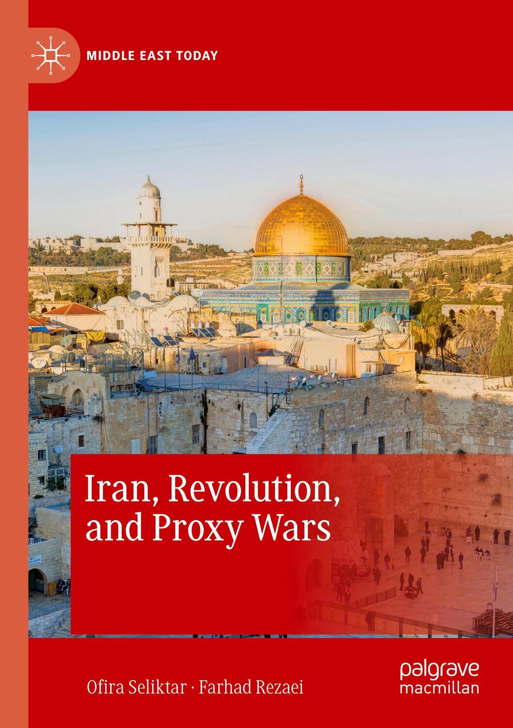Cover: 9783030294205 | Iran, Revolution, and Proxy Wars | Farhad Rezaei (u. a.) | Taschenbuch