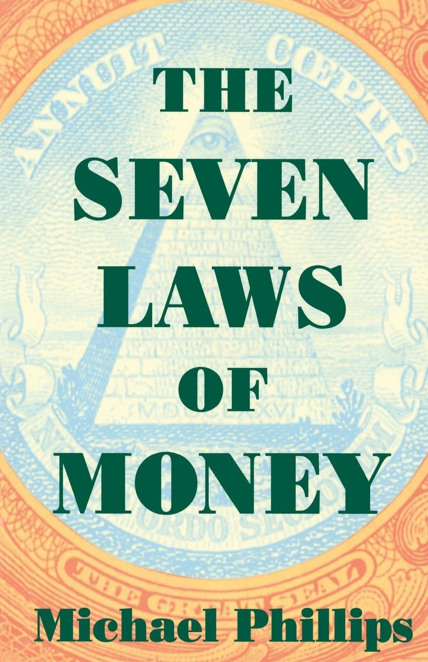 Cover: 9781570622779 | Seven Laws of Money | Michael Phillips | Taschenbuch | Paperback