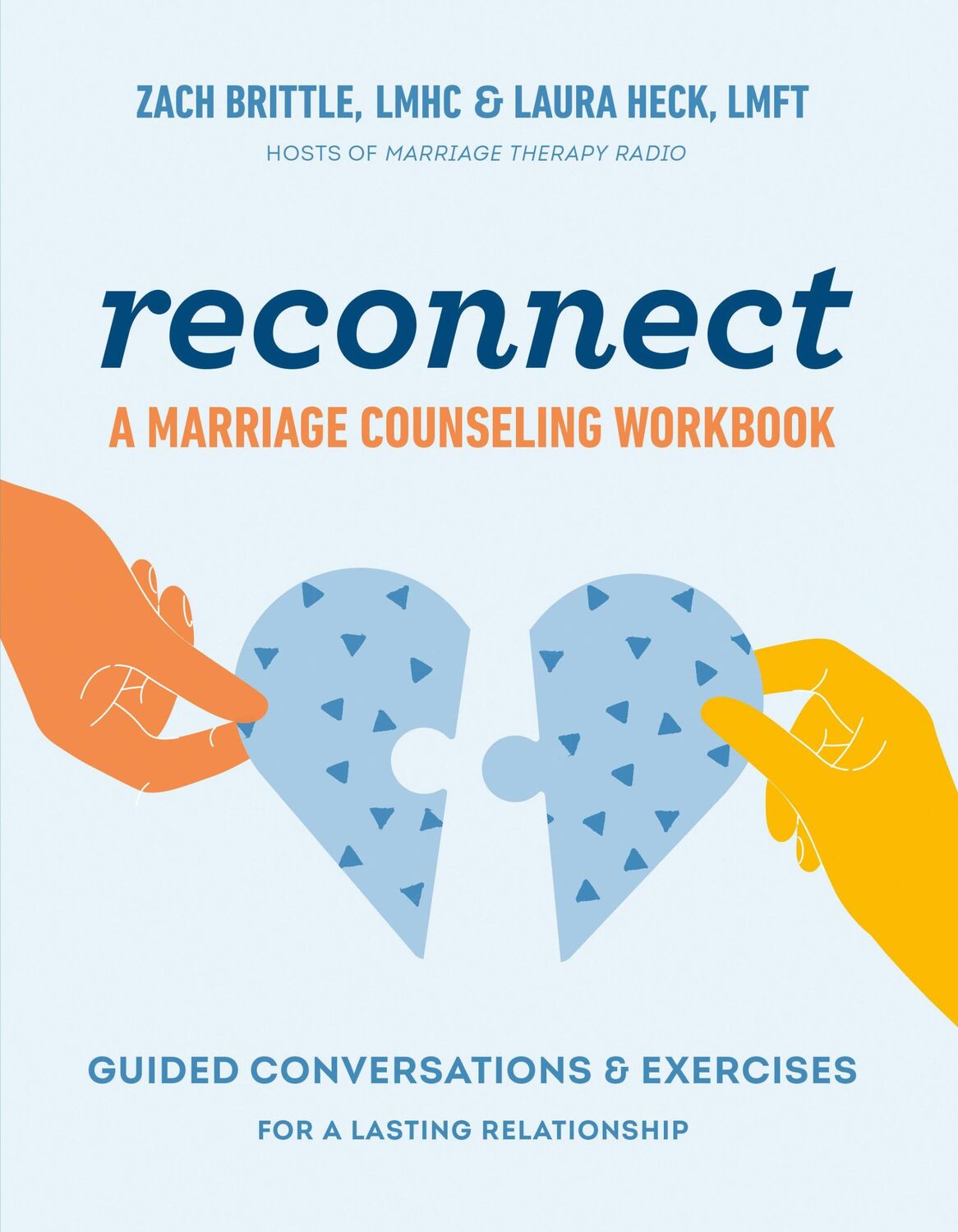 Cover: 9780593689882 | Reconnect: A Marriage Counseling Workbook | Zach Brittle (u. a.)