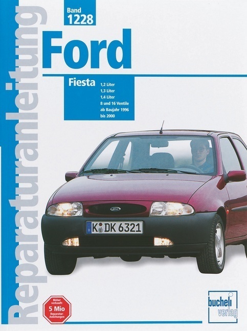 Cover: 9783716819722 | Ford Fiesta (ab Baujahr 1996 bis 2000) | Taschenbuch | bucheli