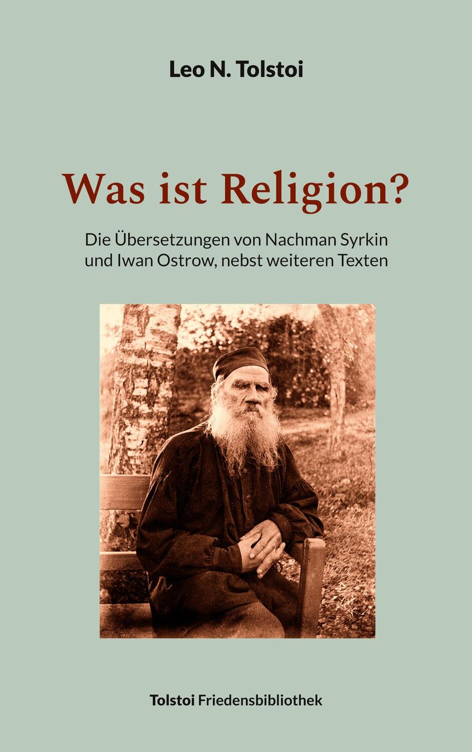 Cover: 9783757816957 | Was ist Religion? | Leo N. Tolstoi | Taschenbuch | Paperback | 176 S.