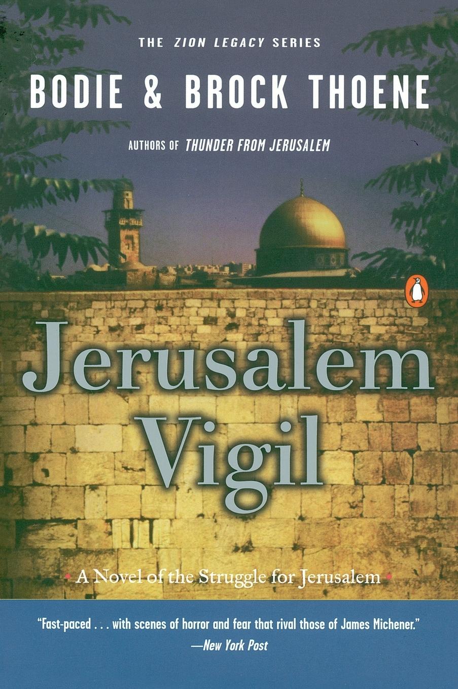 Cover: 9780140298567 | Jerusalem Vigil | The Zion Legacy: Book One | Bodie Thoene (u. a.)