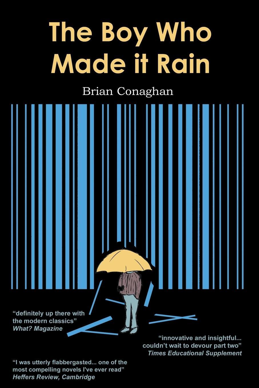 Cover: 9781907230196 | The Boy Who Made it Rain | Brian Conaghan | Taschenbuch | Paperback