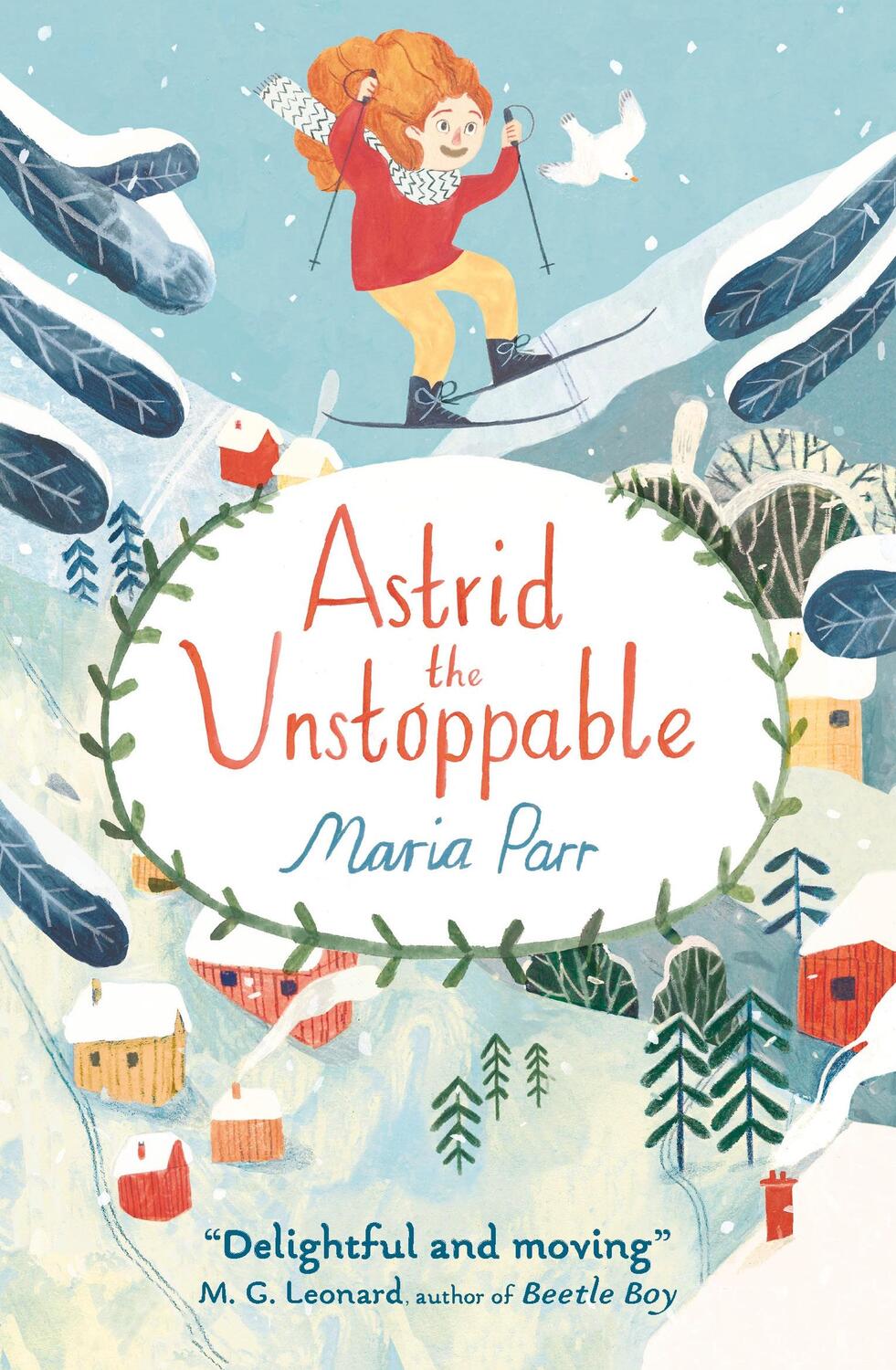 Cover: 9781406366853 | Astrid the Unstoppable | Maria Parr | Taschenbuch | Englisch | 2017