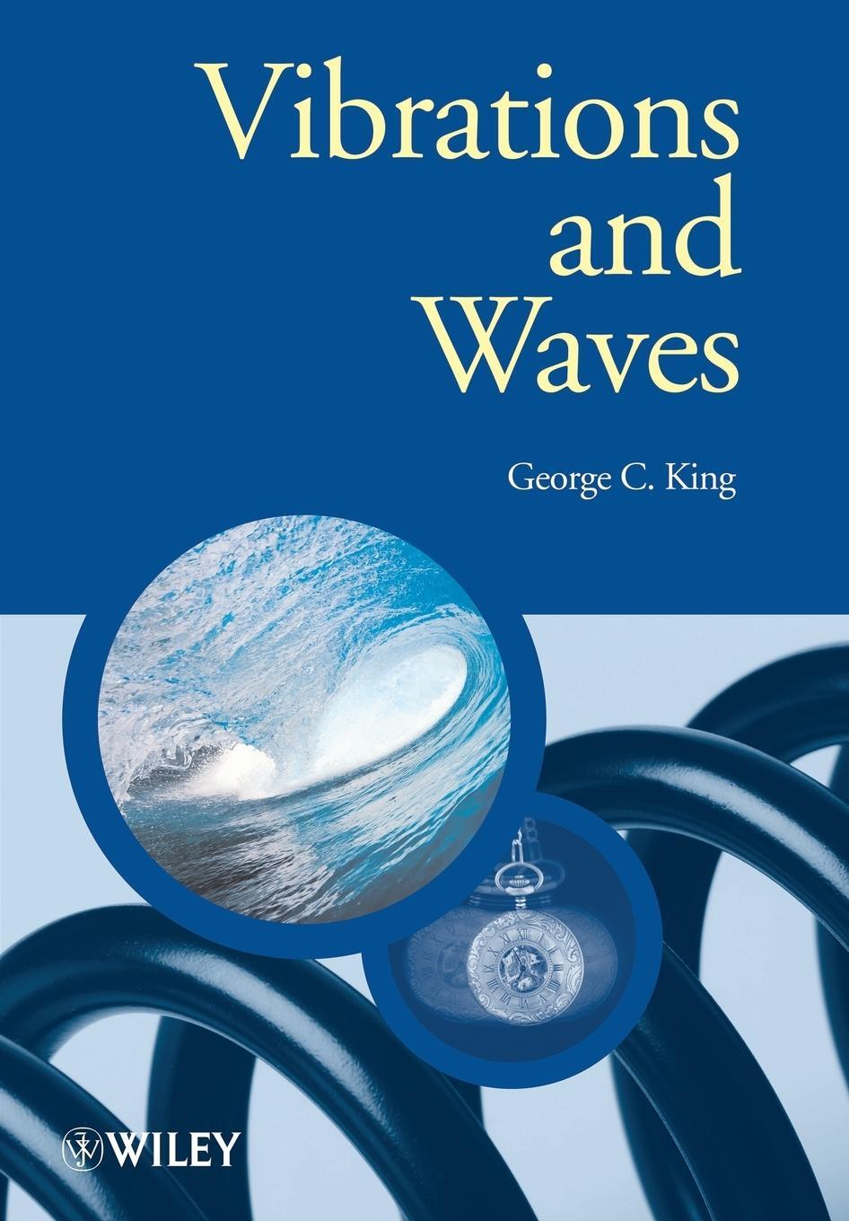 Cover: 9780470011898 | Vibrations and Waves | George C. King | Taschenbuch | 352 S. | 2009