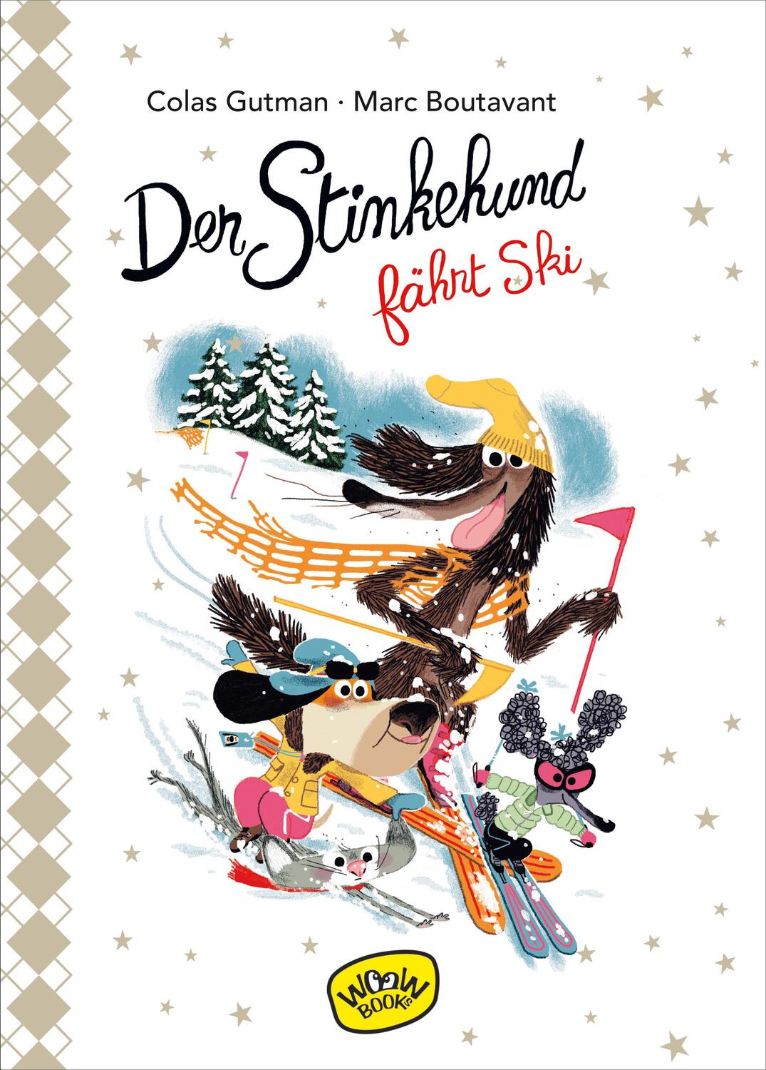 Cover: 9783961770724 | Der Stinkehund fährt Ski | Colas Gutman | Buch | Der Stinkehund | 2020