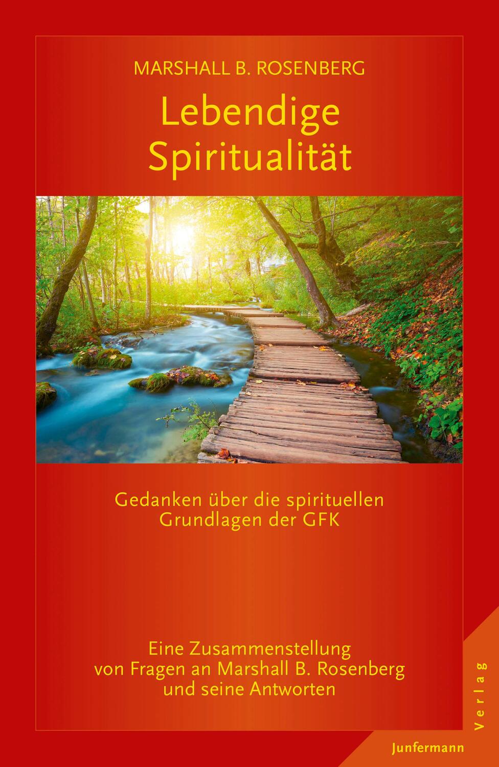 Cover: 9783955713027 | Lebendige Spiritualität | Marshall B. Rosenberg | Taschenbuch | 2015
