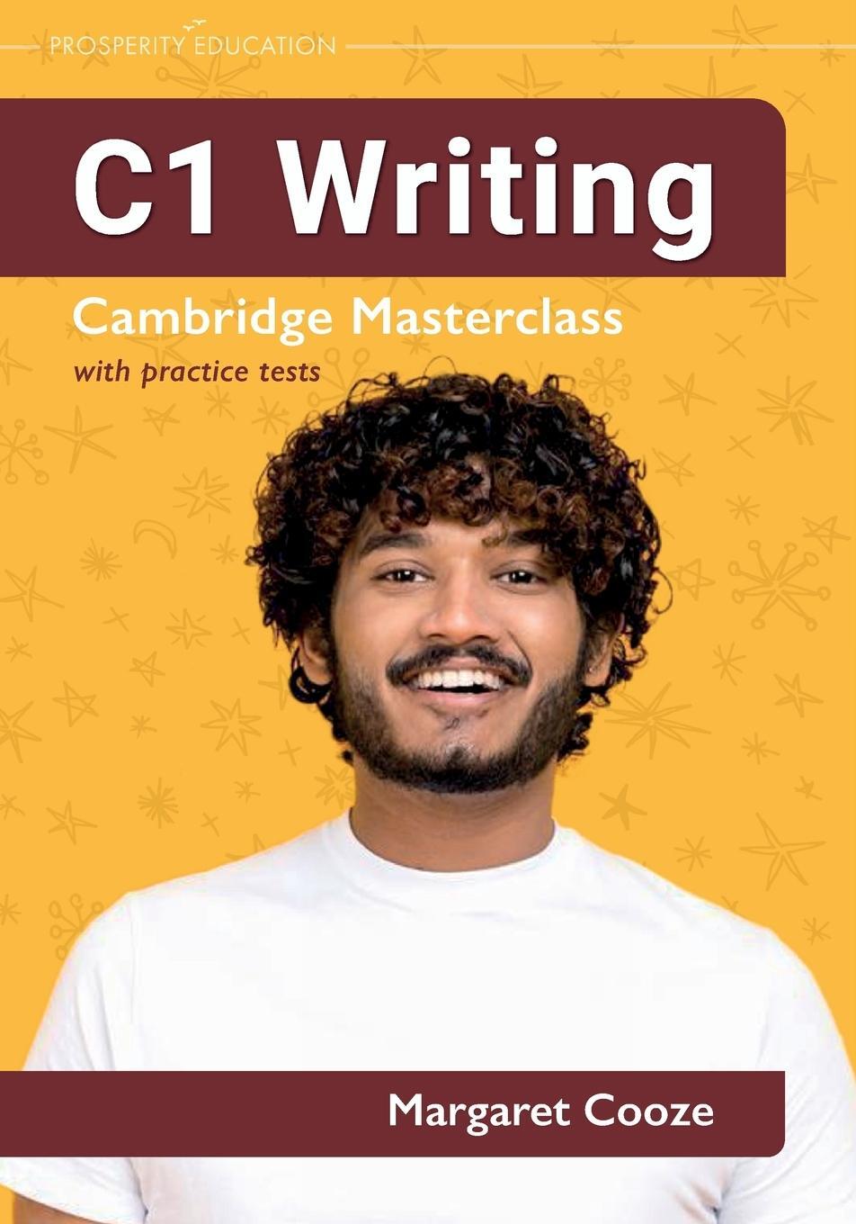 Cover: 9781913825812 | C1 Writing Cambridge Masterclass with practice tests | Margaret Cooze