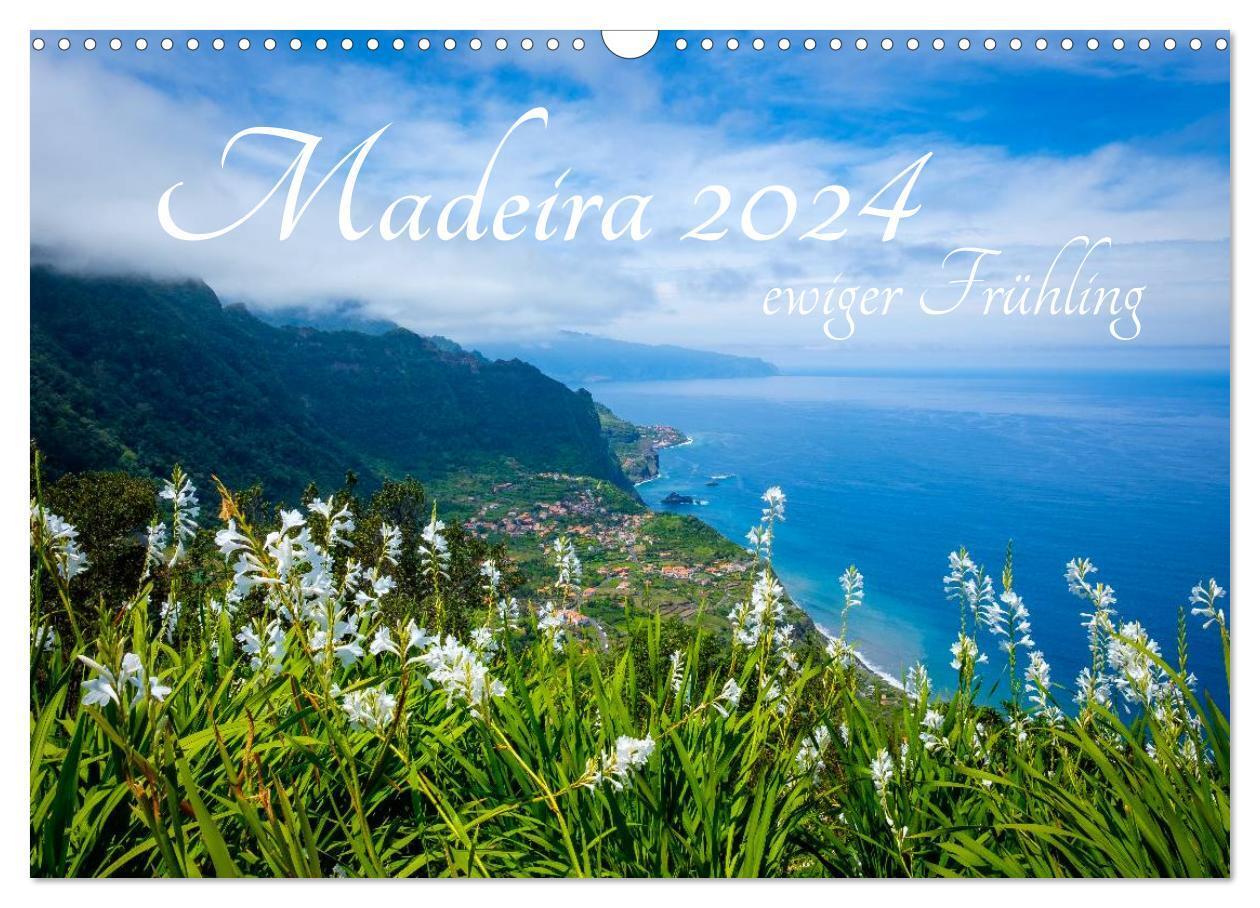 Cover: 9783383734984 | Madeira - ewiger Frühling (Wandkalender 2024 DIN A3 quer), CALVENDO...