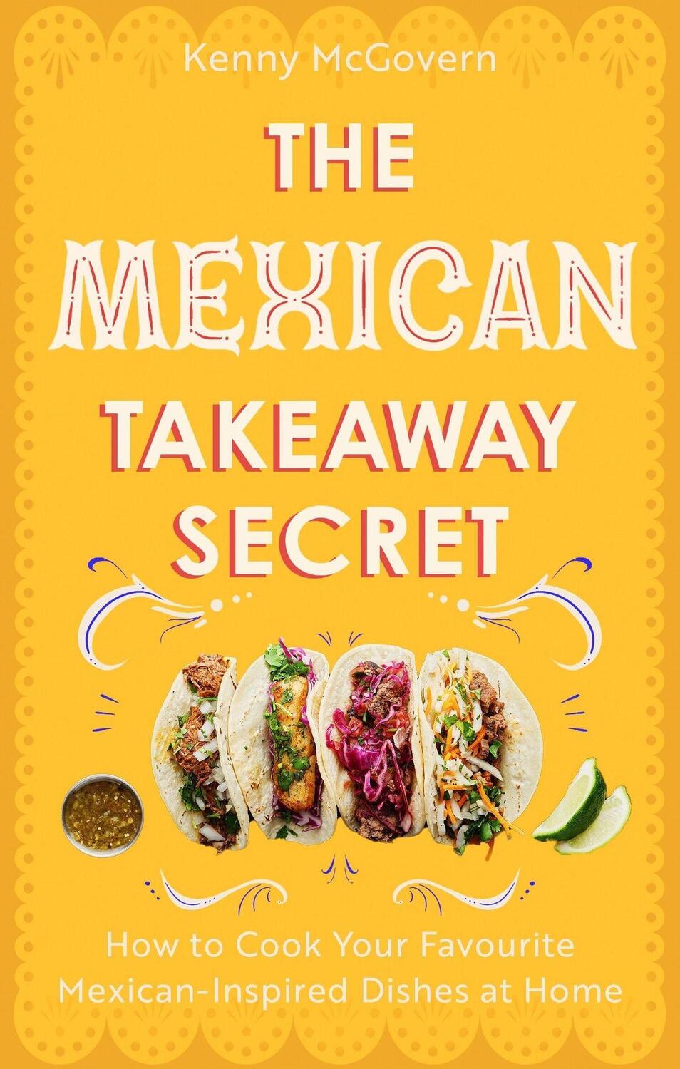 Cover: 9781472148216 | The Mexican Takeaway Secret | Kenny Mcgovern | Taschenbuch | Englisch