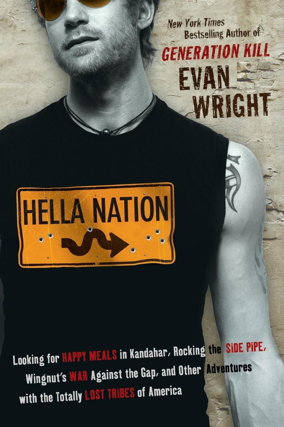 Cover: 9780425232378 | Hella Nation | Evan Wright | Taschenbuch | Paperback | Englisch | 2010