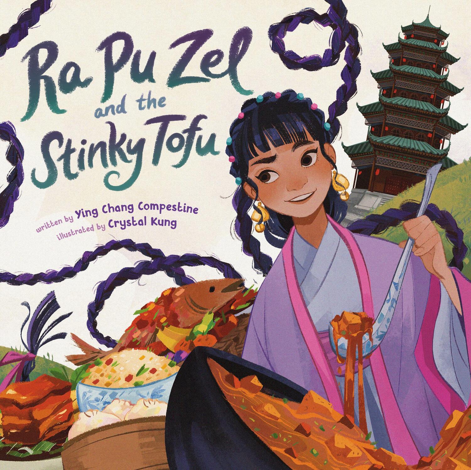 Cover: 9780593533055 | Ra Pu Zel and the Stinky Tofu | Ying Chang Compestine | Buch | 2024