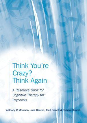 Cover: 9781583918371 | Think You're Crazy? Think Again | Anthony P. Morrison (u. a.) | Buch