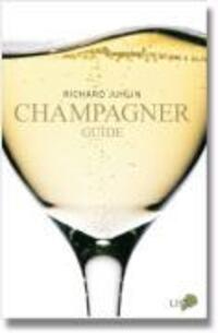 Cover: 9783952350102 | Champagne Guide | Richard Juhlin | Buch | Deutsch | 2009