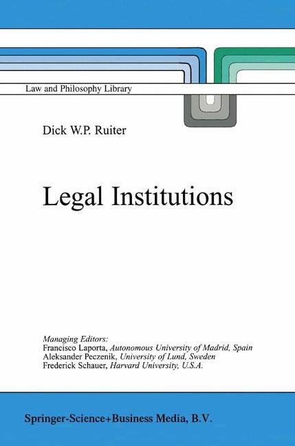 Cover: 9781402001864 | Legal Institutions | D. W. Ruiter | Buch | Law and Philosophy Library