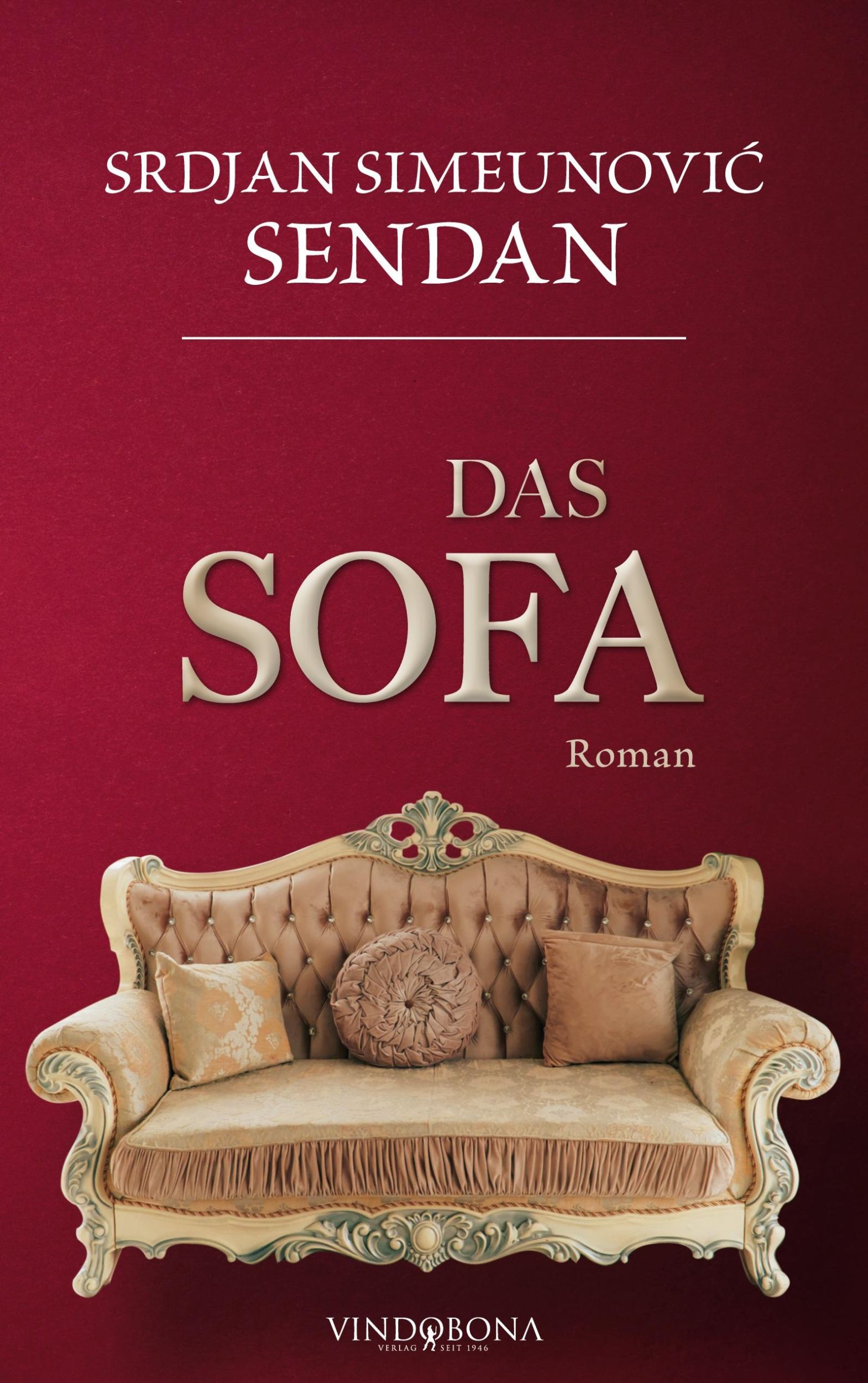 Cover: 9783946810896 | Das Sofa | Roman | Srdjan Simeunovi¿ Sendan | Taschenbuch | Paperback