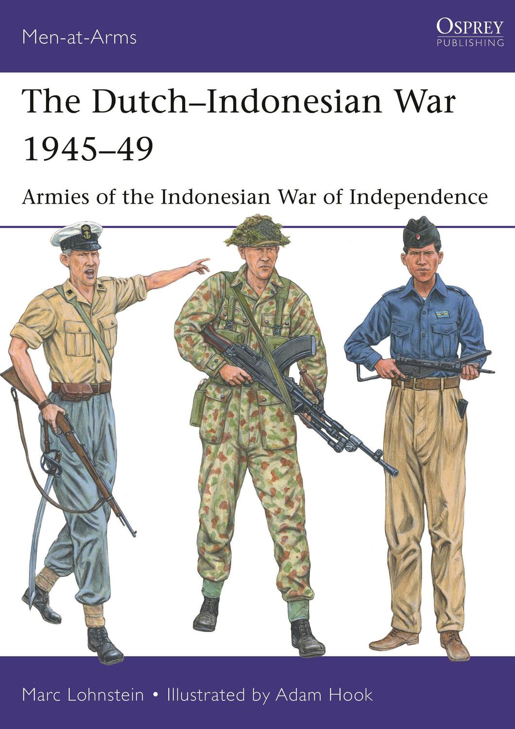 Cover: 9781472854742 | The Dutch-Indonesian War 1945-49 | Marc Lohnstein | Taschenbuch | 2023