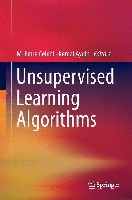 Cover: 9783319242095 | Unsupervised Learning Algorithms | Kemal Aydin (u. a.) | Buch | X