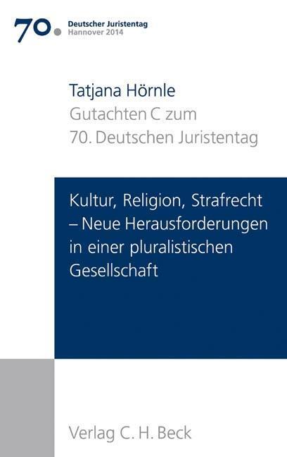 Cover: 9783406662331 | Verhandlungen des 70. Deutschen Juristentages Hannover 2014 Bd. I:...