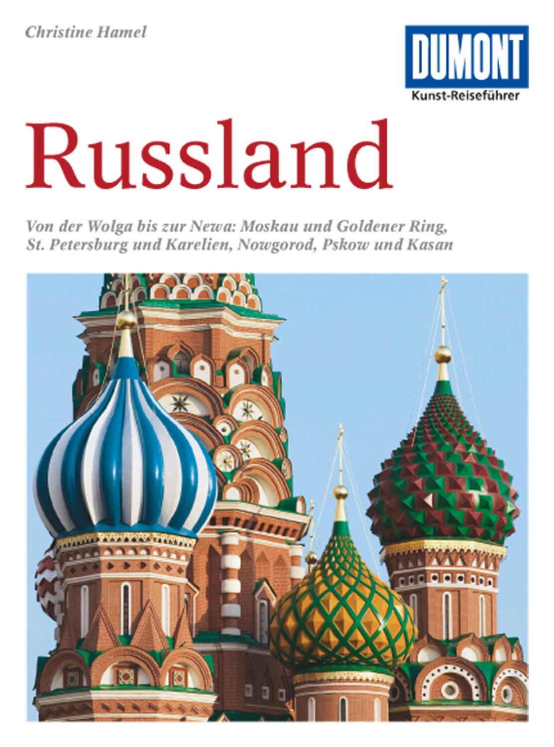 Cover: 9783770143009 | DuMont Kunst-Reiseführer Russland | Christine Hamel | Taschenbuch