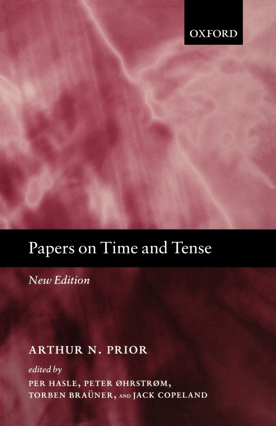 Cover: 9780199256075 | Papers on Time and Tense | A. N. Prior | Taschenbuch | Paperback
