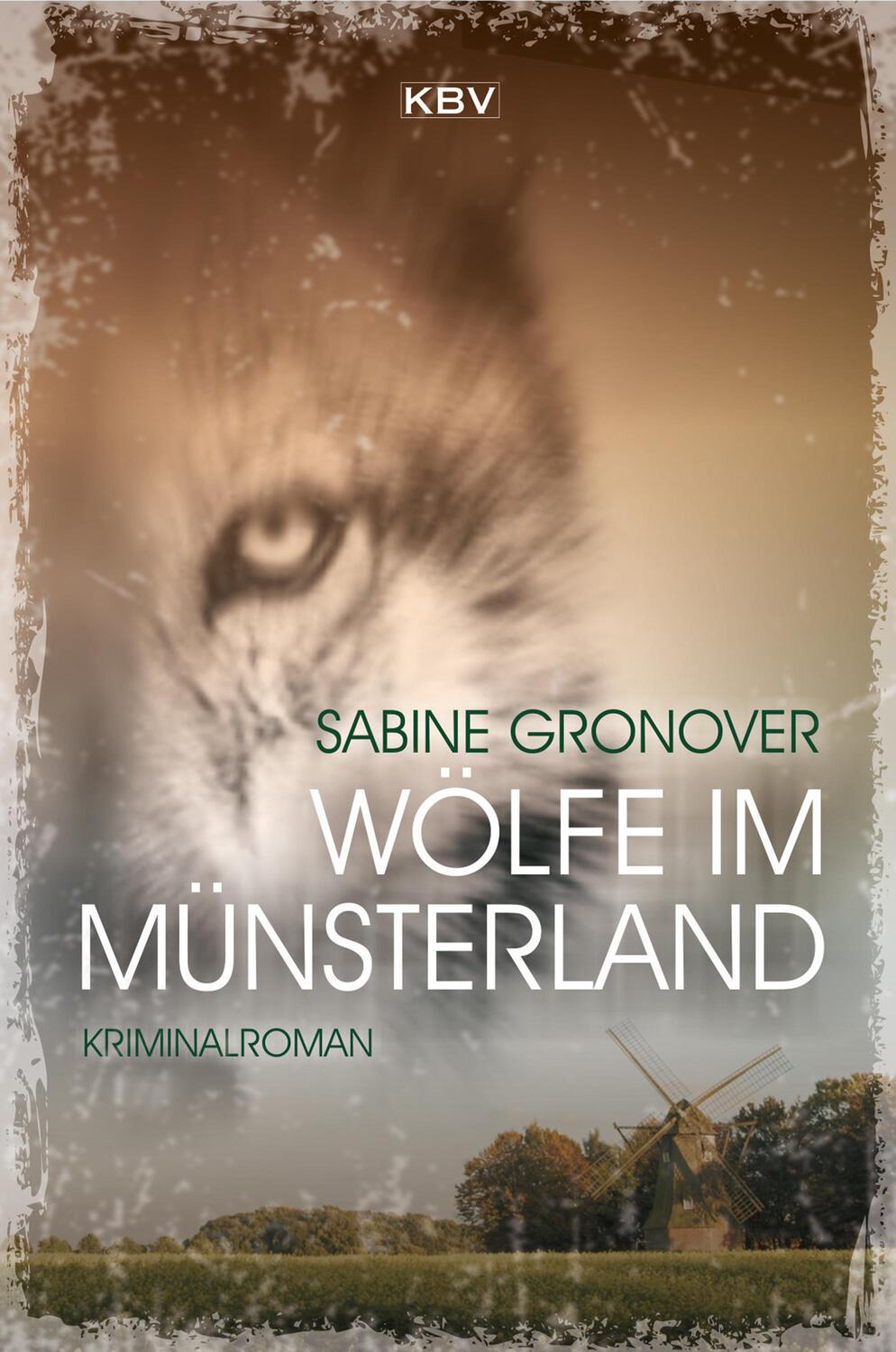 Cover: 9783954414307 | Wölfe im Münsterland | Sabine Gronover | Taschenbuch | Deutsch | 2018