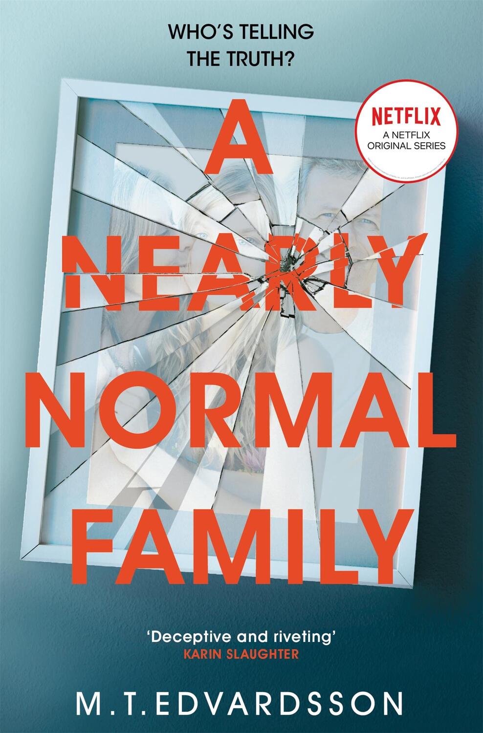 Cover: 9781035038664 | A Nearly Normal Family | M. T. Edvardsson | Taschenbuch | 528 S.
