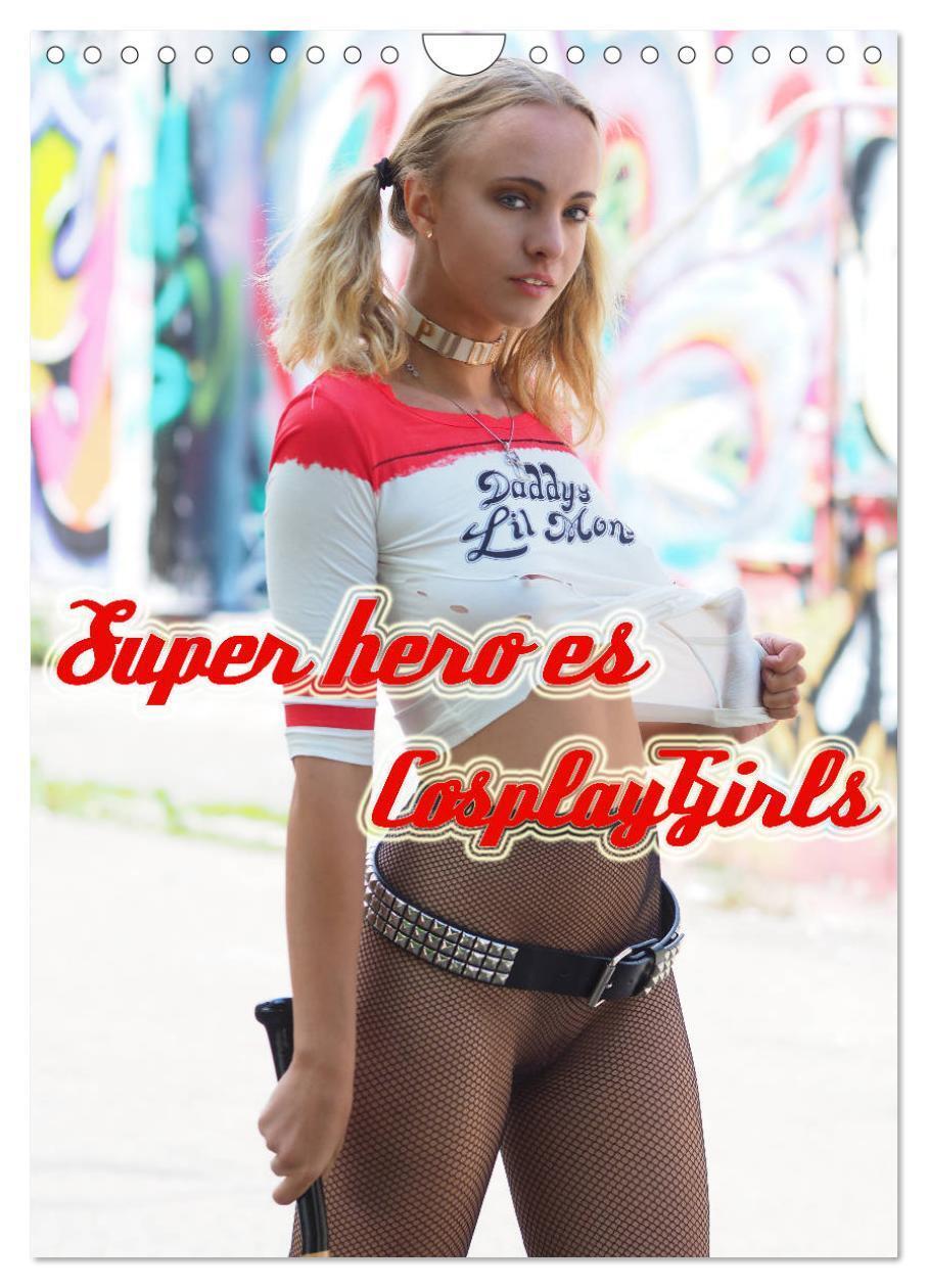 Cover: 9783675567672 | Superheroes Cosplay Girls (Wandkalender 2024 DIN A4 hoch), CALVENDO...
