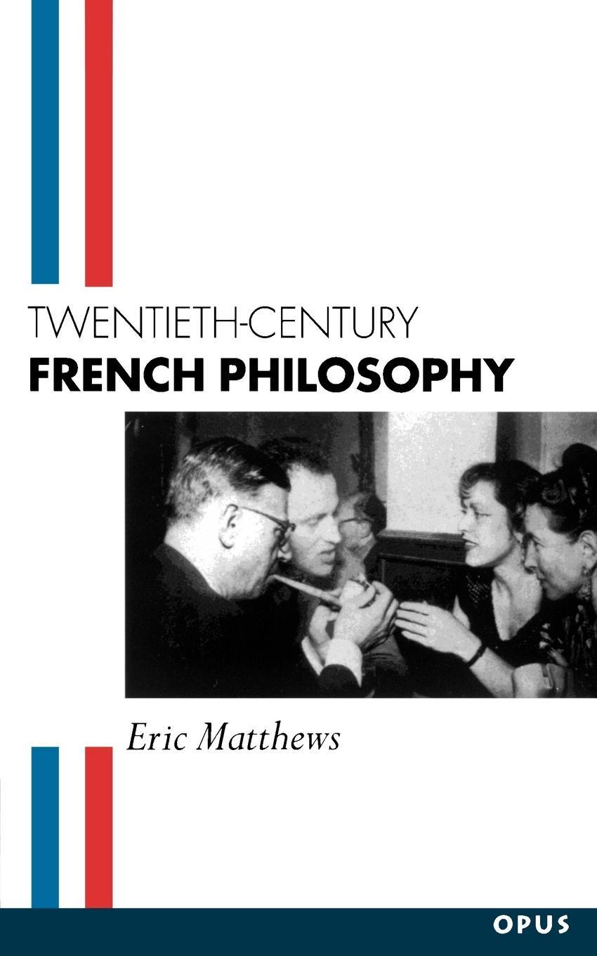 Cover: 9780192892485 | Twentieth-Century French Philosophy | Eric Matthews | Taschenbuch