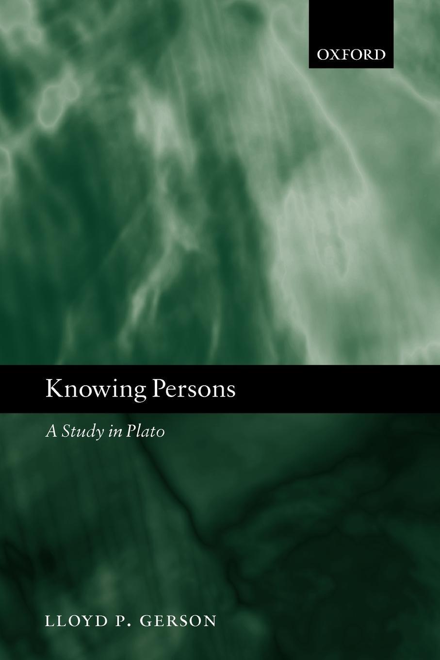 Cover: 9780199288670 | Knowing Persons | A Study in Plato | Lloyd P. Gerson | Taschenbuch