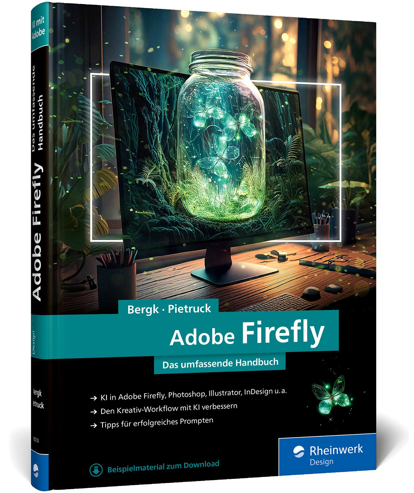 Cover: 9783367102747 | Adobe Firefly | Annett Bergk (u. a.) | Buch | 360 S. | Deutsch | 2025