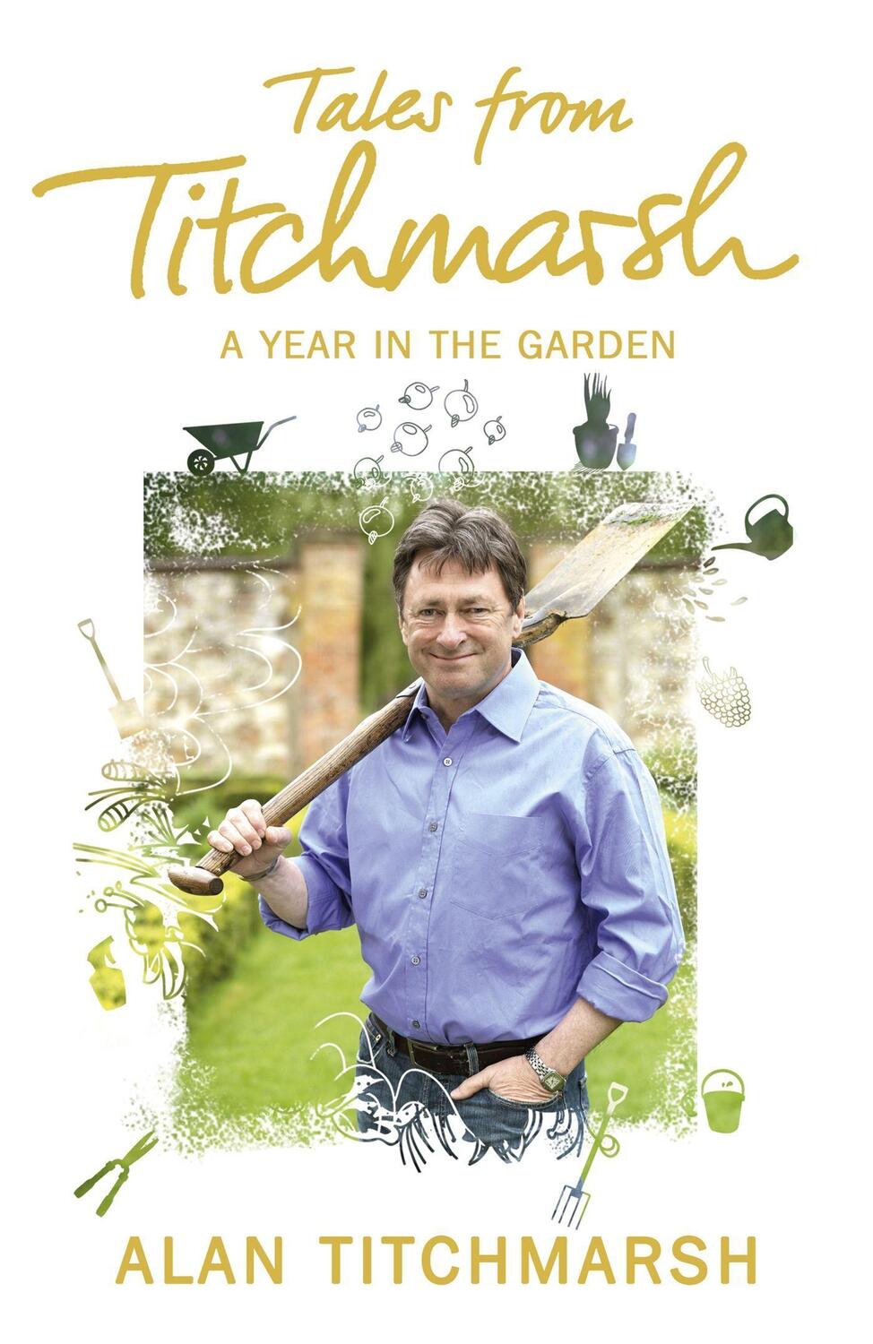 Cover: 9781444728842 | Tales from Titchmarsh | Alan Titchmarsh | Taschenbuch | Englisch
