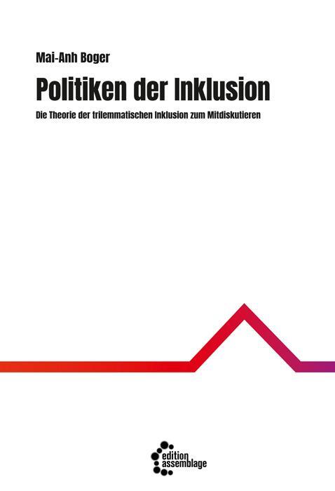 Cover: 9783960420545 | Politiken der Inklusion | Mai-Anh Boger | Taschenbuch | Deutsch | 2019