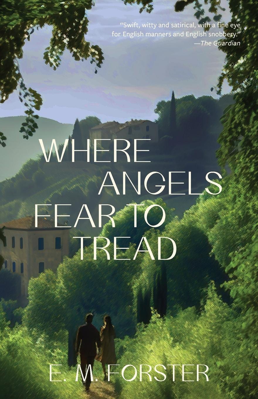 Cover: 9781957240367 | Where Angels Fear to Tread (Warbler Classics Annotated Edition) | Buch