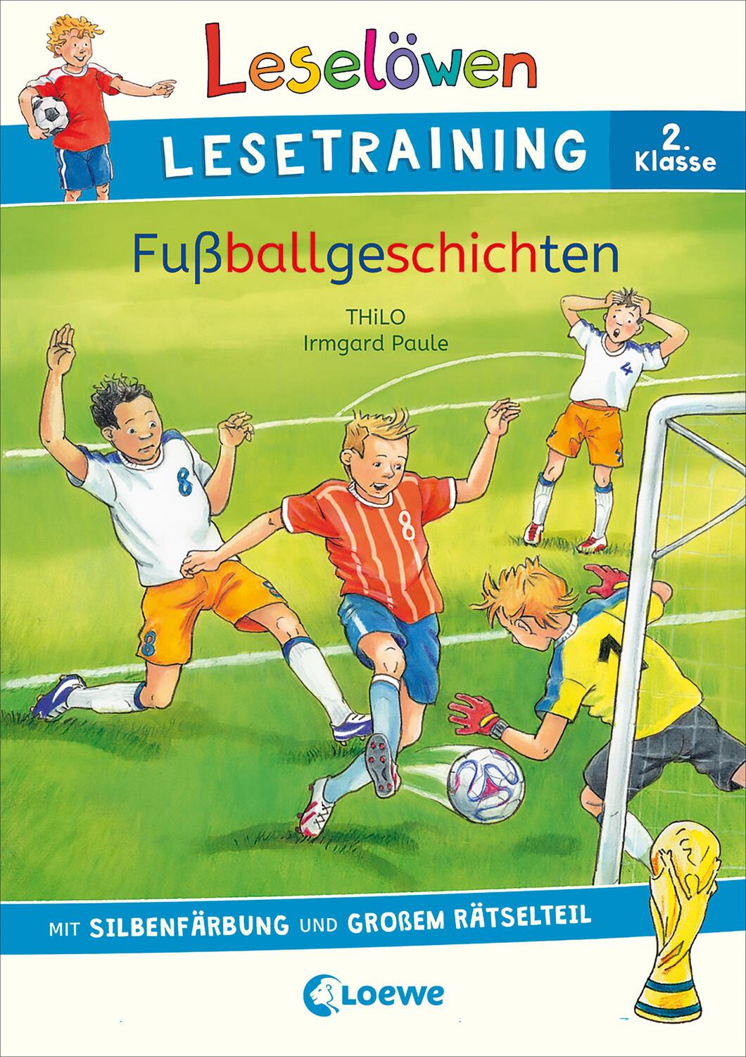 Cover: 9783743214309 | Leselöwen Lesetraining 2. Klasse - Fußballgeschichten | Thilo | Buch