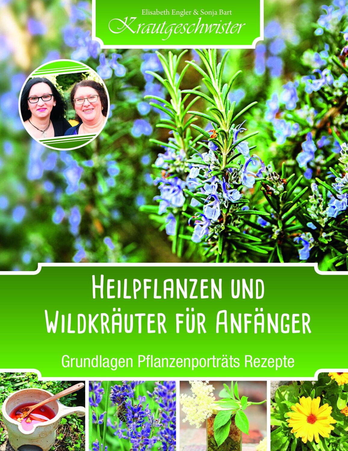 Cover: 9783934473942 | Heilpflanzen und Wildkräuter für Anfänger (Krautgeschwister) | Buch