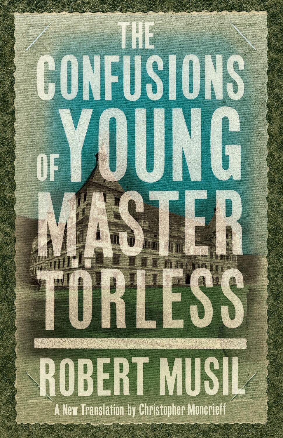 Cover: 9781847493545 | The Confusions of Young Master Toerless | Robert Musil | Taschenbuch