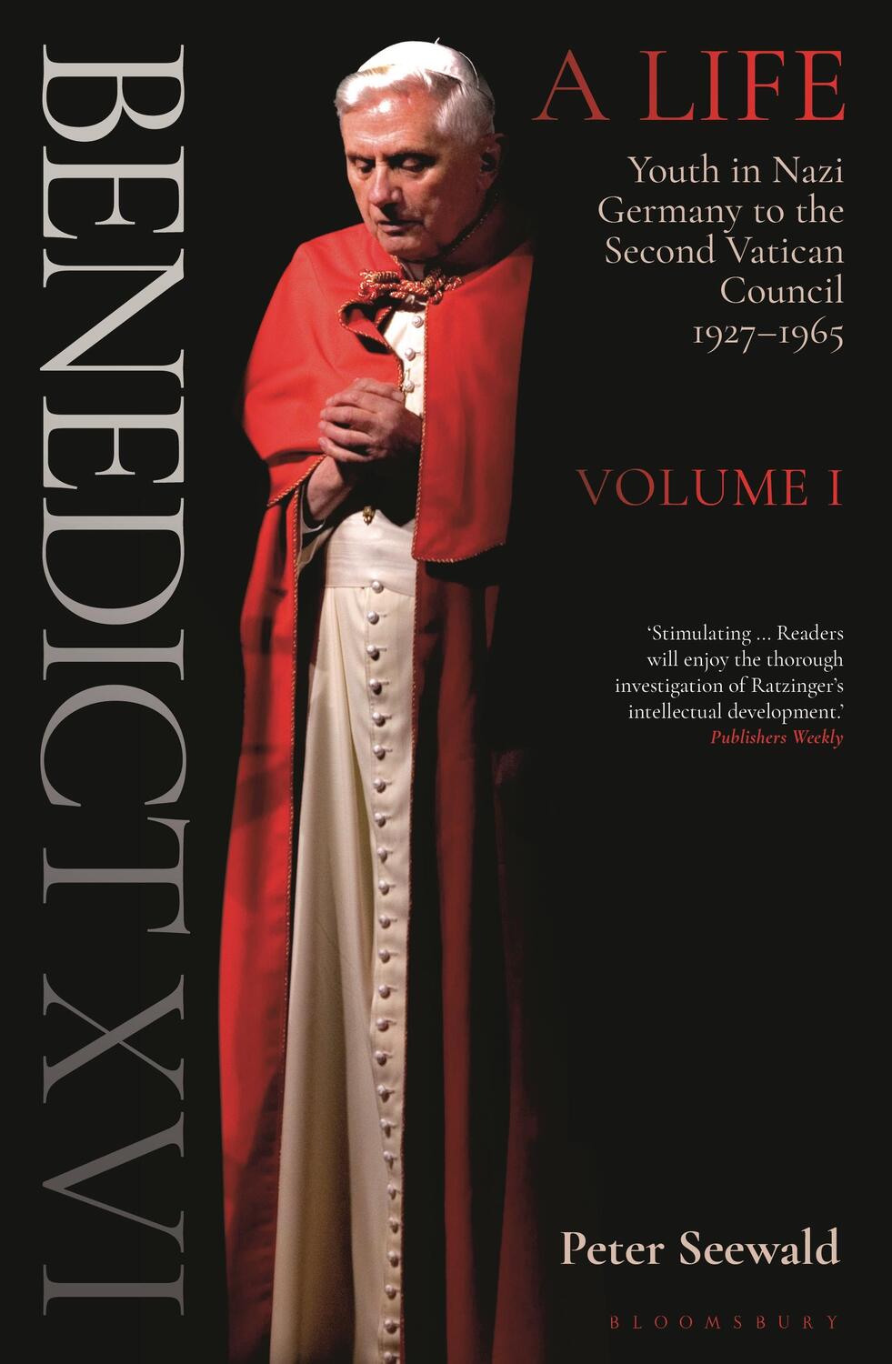 Cover: 9781399404884 | Benedict XVI: A Life Volume One | Peter Seewald | Taschenbuch | 2023