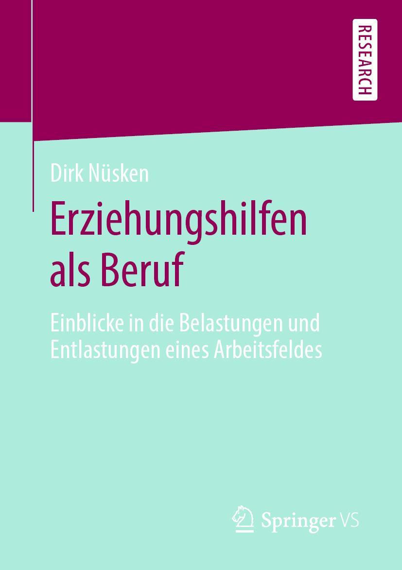 Cover: 9783658284954 | Erziehungshilfen als Beruf | Dirk Nüsken | Taschenbuch | x | Deutsch