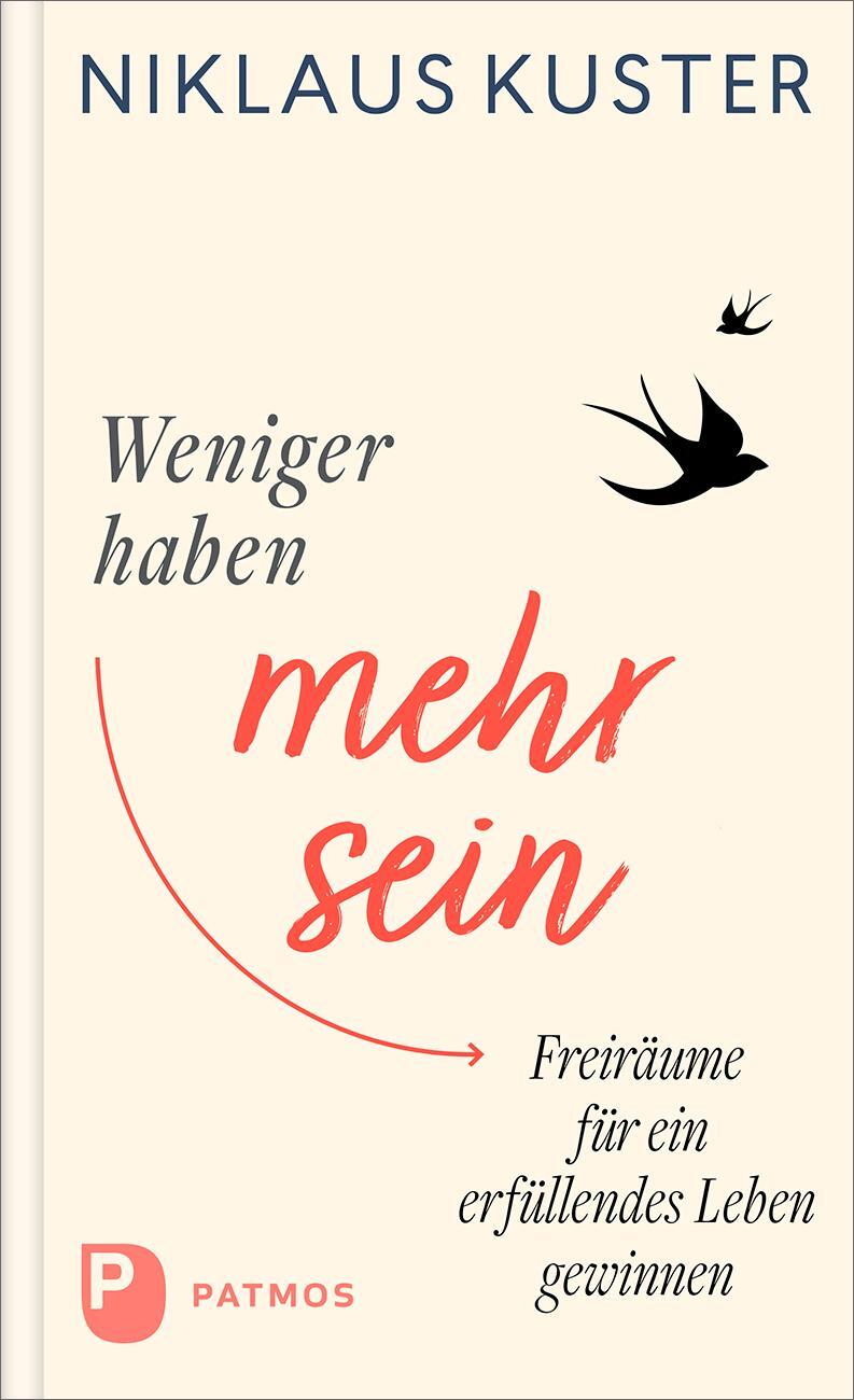 Cover: 9783843615471 | Weniger haben - mehr sein | Niklaus Kuster | Buch | 168 S. | Deutsch