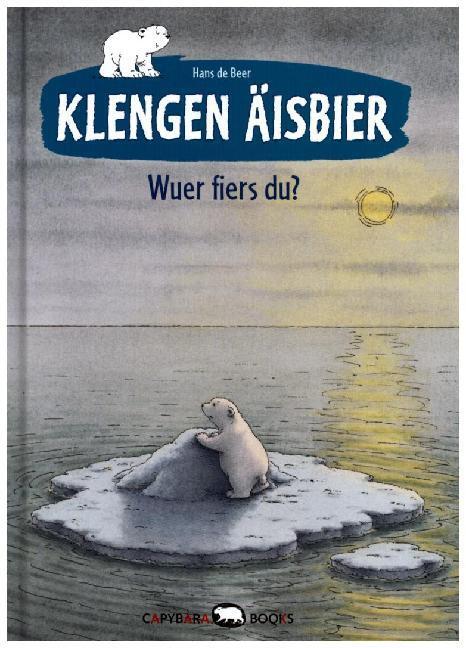 Cover: 9789995975128 | Klengen Äisbier, wuer fiers du? | Hans de Beer | Buch | 32 S. | 2015