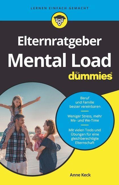 Cover: 9783527720163 | Elternratgeber Mental Load für Dummies | Anne Keck | Taschenbuch