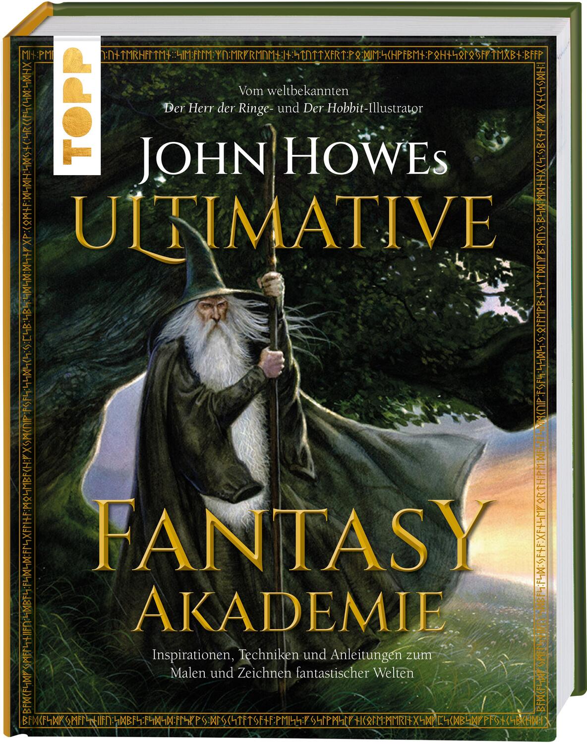 Cover: 9783735880215 | John Howes Ultimative Fantasy-Akademie | John Howe | Buch | Deutsch