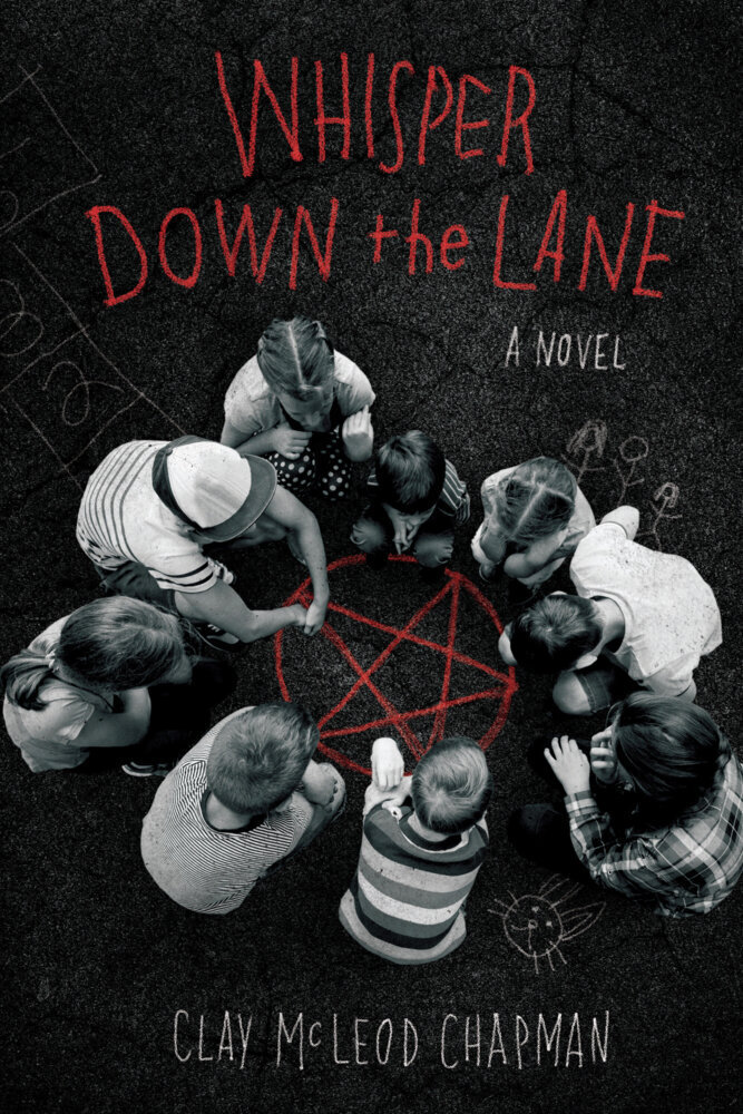 Cover: 9781683692331 | Whisper Down the Lane: A Novel | Clay Mcleod Chapman | Taschenbuch