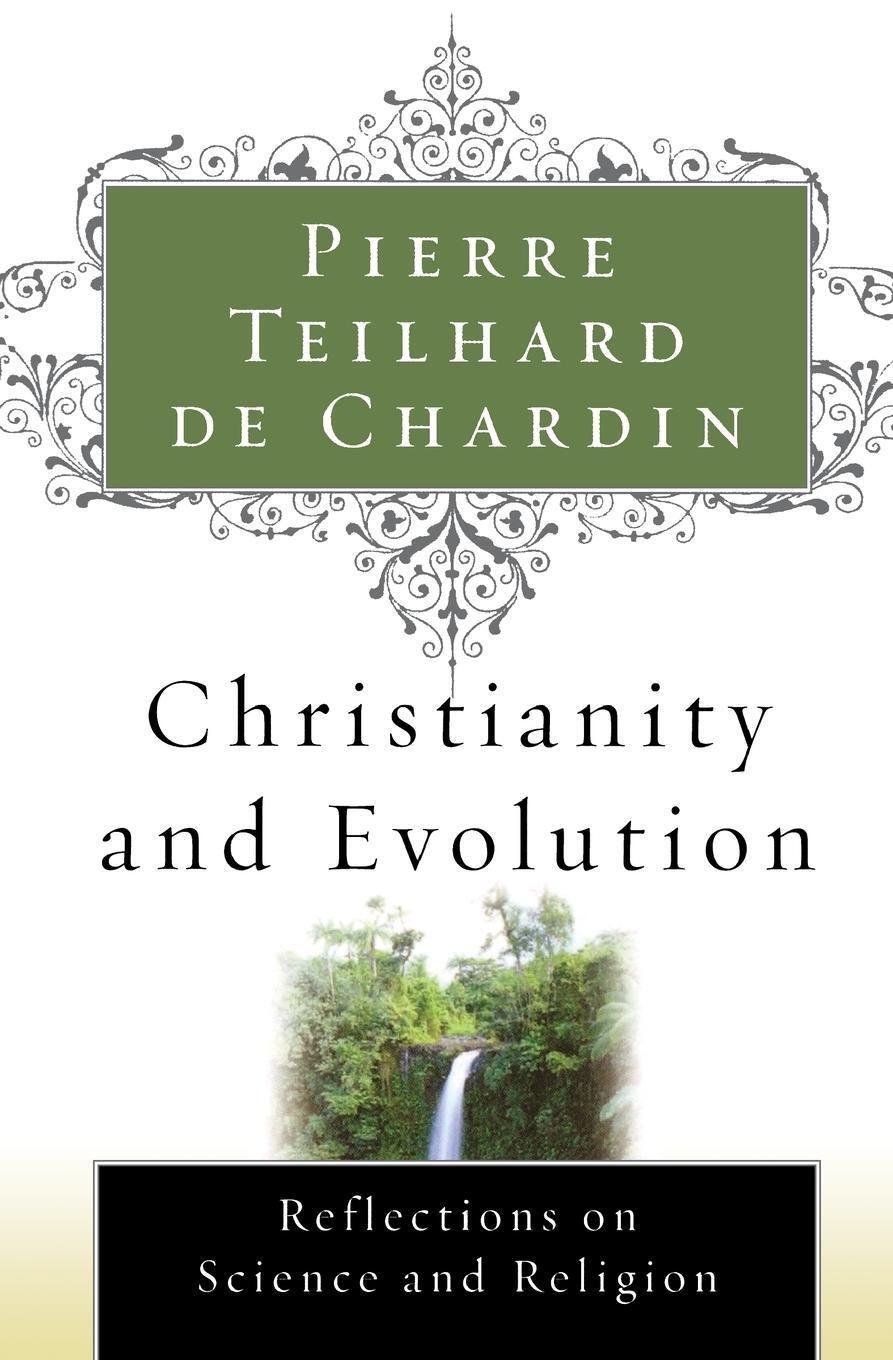 Cover: 9780156028189 | Christianity and Evolution | Pierre Teilhard De Chardin | Taschenbuch